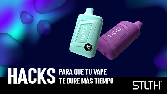 HACKS PARA QUE TU VAPE TE DURE MÁS TIEMPO