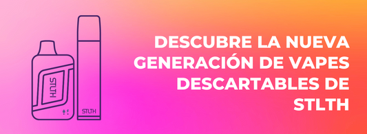 Descubre la nueva generación de vapes descartables de STLTH: Elegir tu sabor perfecto nunca fue tan fácil