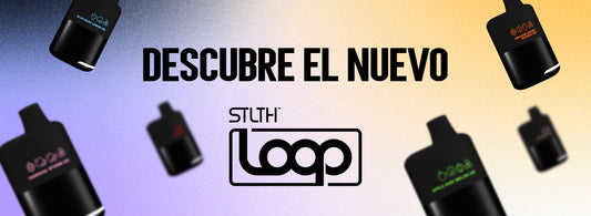 ¡Descubre el Nuevo STLTH LOOP!
